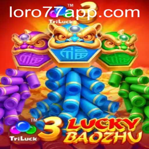 Discover the Thrills of 3LuckyBaozhu at LORO77.com