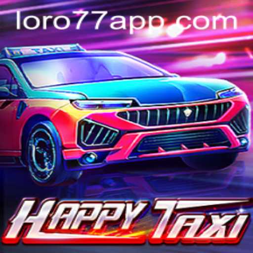 Exploring the World of HappyTaxi: A Thrilling Game Adventure